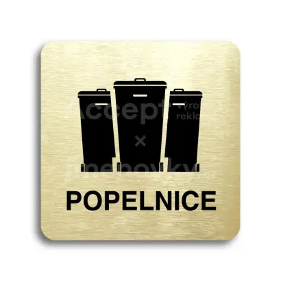Piktogram "popelnice V" - zlatá tabulka - černý tisk bez rámečku