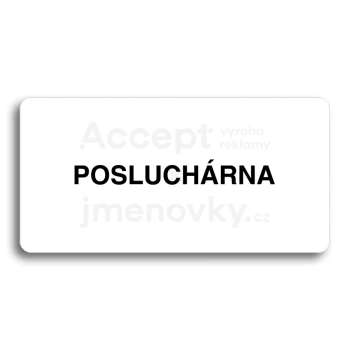 Piktogram "POSLUCHÁRNA" - bílá tabulka - černý tisk bez rámečku