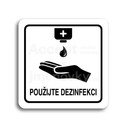 Piktogram "použijte dezinfekci IV" - bílá tabulka - černý tisk