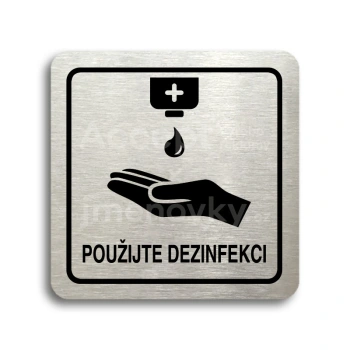 Piktogram "použijte dezinfekci IV" - stříbrná tabulka - černý tisk