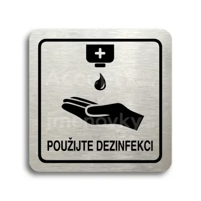 Piktogram "použijte dezinfekci IV" - stříbrná tabulka - černý tisk