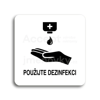 Piktogram "použijte dezinfekci IV" - bílá tabulka - černý tisk bez rámečku
