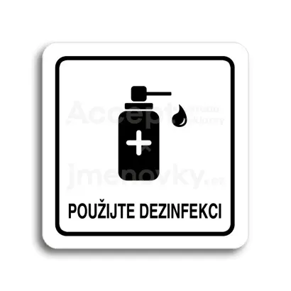 Piktogram "použijte dezinfekci V" - bílá tabulka - černý tisk