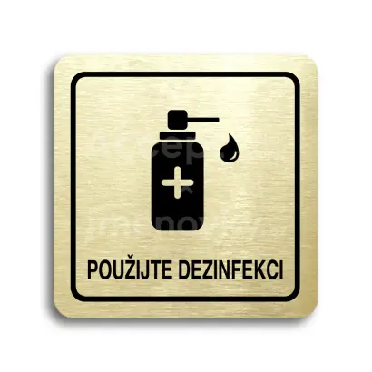 Piktogram "použijte dezinfekci V" - zlatá tabulka - černý tisk