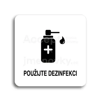 Piktogram "použijte dezinfekci V" - bílá tabulka - černý tisk bez rámečku
