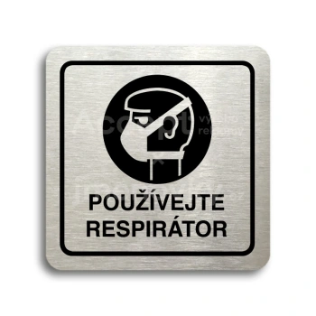 Piktogram "používejte respirátor" - stříbrná tabulka - černý tisk