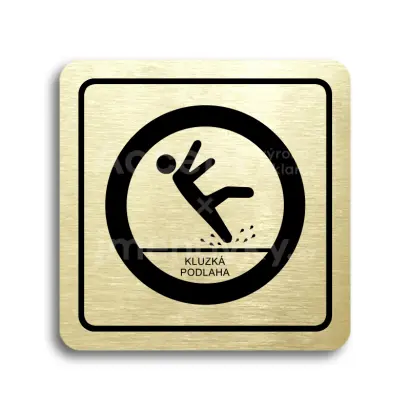 Piktogram "pozor, kluzká podlaha" - zlatá tabulka - černý tisk