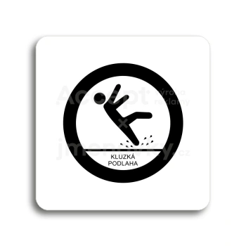 Piktogram "pozor, kluzká podlaha" - bílá tabulka - černý tisk bez rámečku
