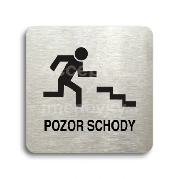 Piktogram "pozor schody" - stříbrná tabulka - černý tisk bez rámečku