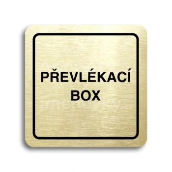Piktogram "převlékací box" - zlatá tabulka - černý tisk