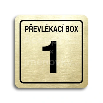 Piktogram "převlékací box XI" - zlatá tabulka - černý tisk