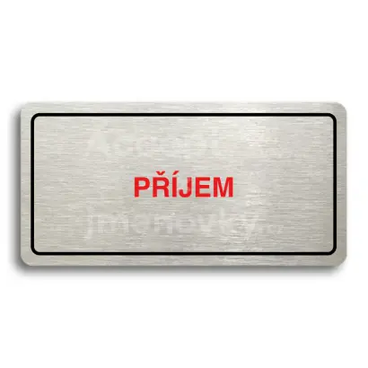 Piktogram "PŘÍJEM" - stříbrná tabulka - barevný tisk