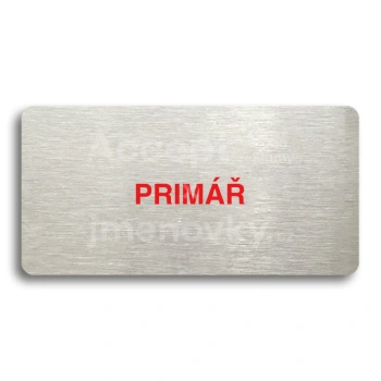Piktogram "PRIMÁŘ" - stříbrná tabulka - barevný tisk bez rámečku