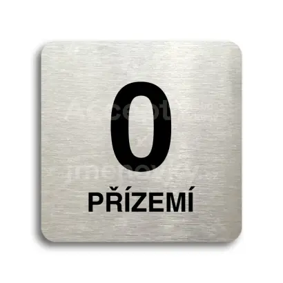 Piktogram "přízemí" - stříbrná tabulka - černý tisk bez rámečku