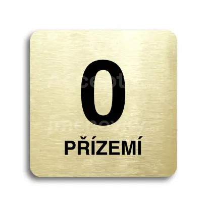 Piktogram "přízemí" - zlatá tabulka - černý tisk bez rámečku