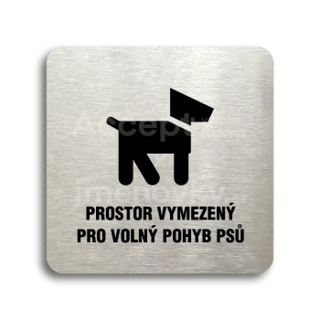 Piktogram "prostor pro psy" - stříbrná tabulka - černý tisk bez rámečku