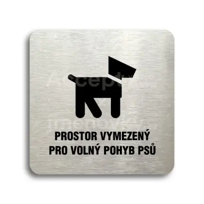 Piktogram "prostor pro psy" - stříbrná tabulka - černý tisk bez rámečku