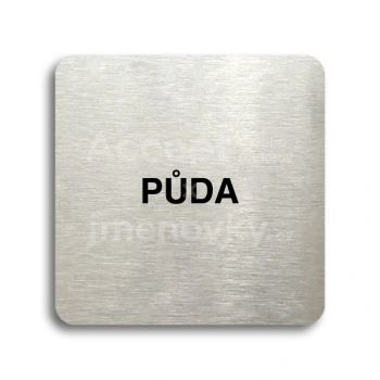 Piktogram "půda II" - stříbrná tabulka - černý tisk bez rámečku