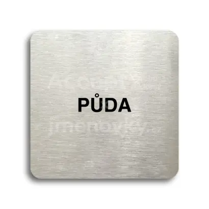 Piktogram "půda II" - stříbrná tabulka - černý tisk bez rámečku