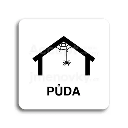 Piktogram "půda III" - bílá tabulka - černý tisk bez rámečku