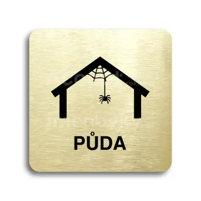 Piktogram "půda III" - zlatá tabulka - černý tisk bez rámečku