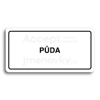 Piktogram "PŮDA" - bílá tabulka - černý tisk