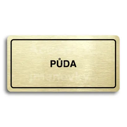 Piktogram "PŮDA" - zlatá tabulka - černý tisk