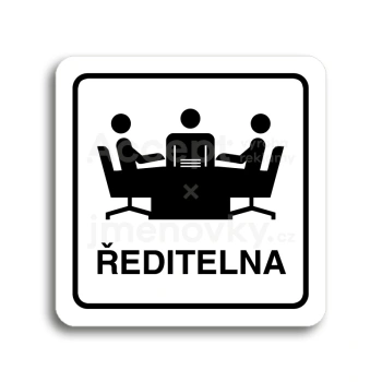 Piktogram "ředitelna" - bílá tabulka - černý tisk