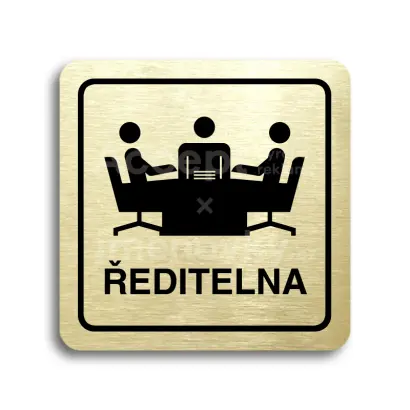 Piktogram "ředitelna" - zlatá tabulka - černý tisk