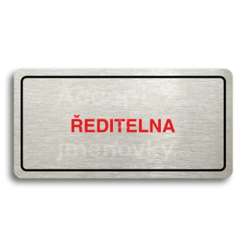 Piktogram "ŘEDITELNA" - stříbrná tabulka - barevný tisk