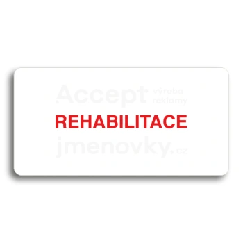Piktogram "REHABILITACE" - bílá tabulka - barevný tisk bez rámečku