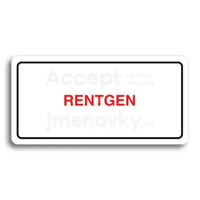 Piktogram "RENTGEN" - bílá tabulka - barevný tisk