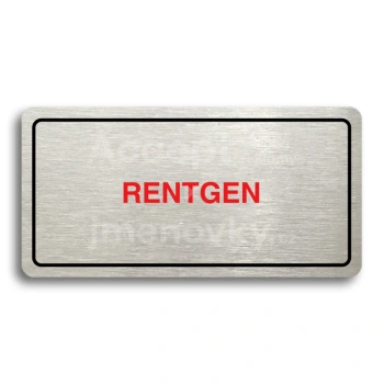 Piktogram "RENTGEN" - stříbrná tabulka - barevný tisk
