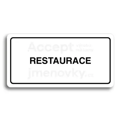 Piktogram "RESTAURACE" - bílá tabulka - černý tisk