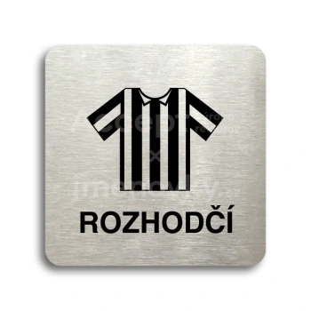Piktogram "rozhodčí II" - stříbrná tabulka - černý tisk bez rámečku