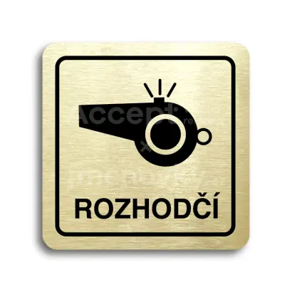 Piktogram "rozhodčí III" - zlatá tabulka - černý tisk