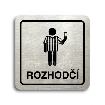 Piktogram "rozhodčí IV" - stříbrná tabulka - černý tisk