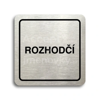 Piktogram "rozhodčí" - stříbrná tabulka - černý tisk