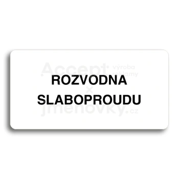 Piktogram "ROZVODNA SLABOPROUDU" - bílá tabulka - černý tisk bez rámečku