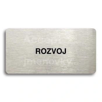 Piktogram "ROZVOJ" - stříbrná tabulka - černý tisk bez rámečku