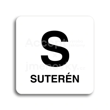 Piktogram "S suterén" - bílá tabulka - černý tisk bez rámečku