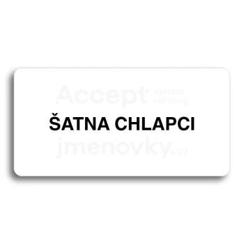 Piktogram "ŠATNA CHLAPCI" - bílá tabulka - černý tisk bez rámečku