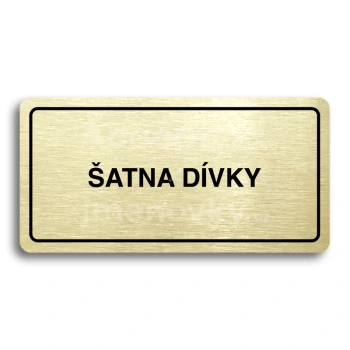 Piktogram "ŠATNA DÍVKY" - zlatá tabulka - černý tisk