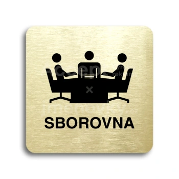 Piktogram "sborovna" - zlatá tabulka - černý tisk bez rámečku