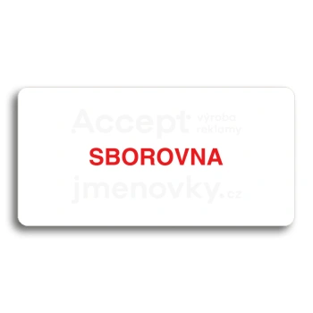 Piktogram "SBOROVNA" - bílá tabulka - barevný tisk bez rámečku