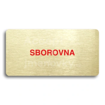 Piktogram "SBOROVNA" - zlatá tabulka - barevný tisk bez rámečku