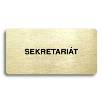 Piktogram "SEKRETARIÁT" - zlatá tabulka - černý tisk bez rámečku