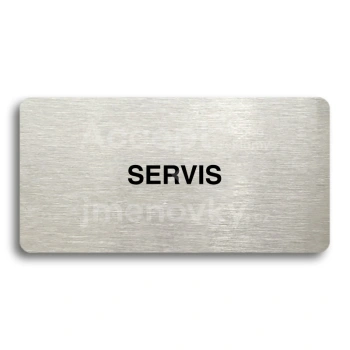 Piktogram "SERVIS" - stříbrná tabulka - černý tisk bez rámečku