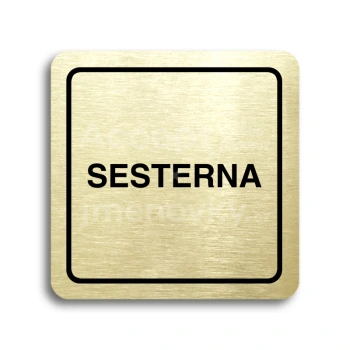 Piktogram "sesterna II" - zlatá tabulka - černý tisk