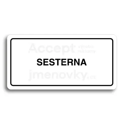 Piktogram "SESTERNA" - bílá tabulka - černý tisk